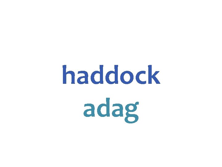 haddock adag 