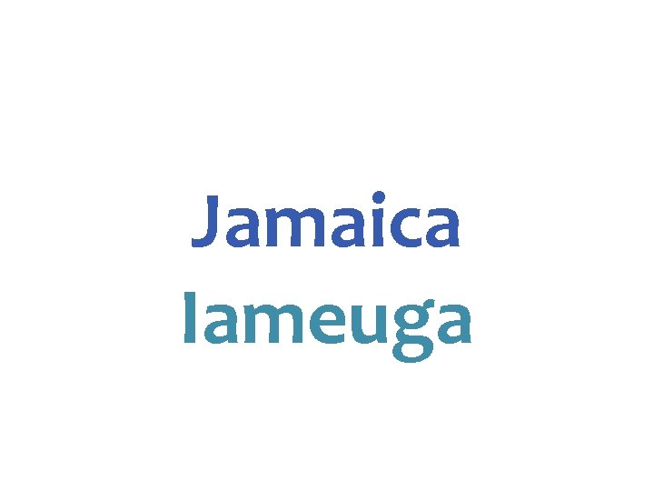 Jamaica Iameuga 