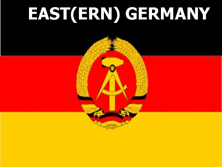 EAST(ERN) GERMANY 