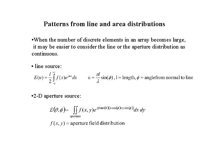 Patterns from line and area distributions • When the number of discrete elements in