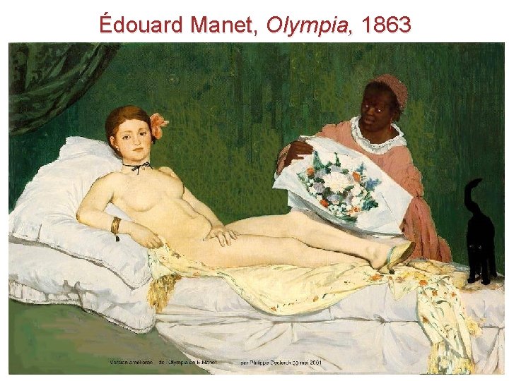 Édouard Manet, Olympia, 1863 
