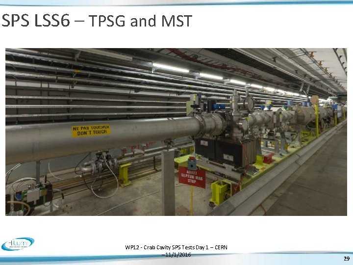 SPS LSS 6 – TPSG and MST WP 12 - Crab Cavity SPS Tests