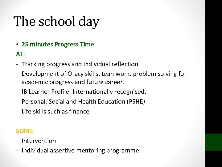 The school day • 25 minutes Progress Time ALL - Tracking progress and individual