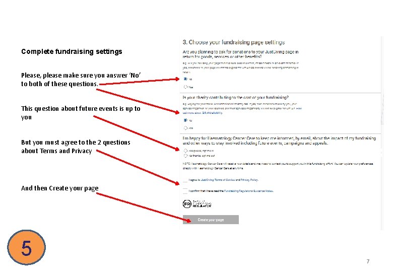 Complete fundraising settings Please, please make sure you answer ‘No’ to both of these