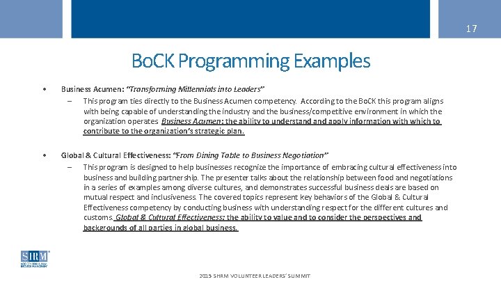 17 Bo. CK Programming Examples • Business Acumen: “Transforming Millennials into Leaders” – This