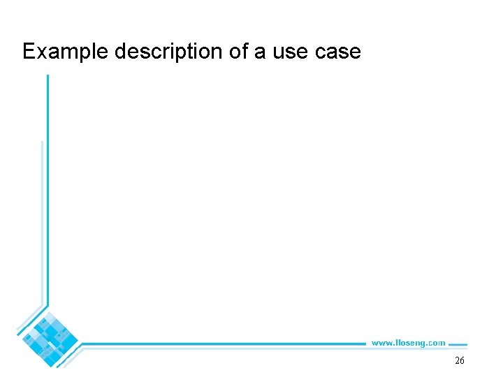 Example description of a use case 26 
