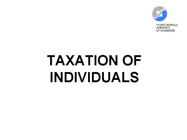 TAXATION OF INDIVIDUALS 