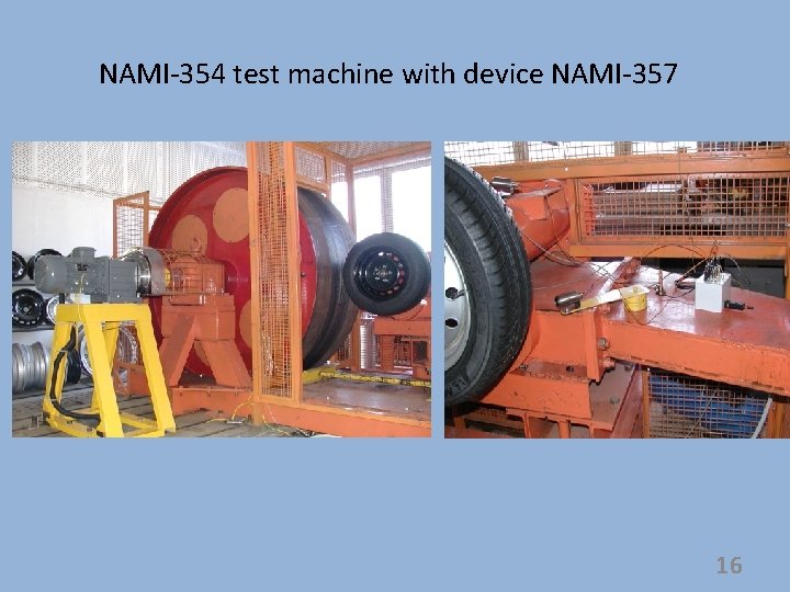 NAMI-354 test machine with device NAMI-357 16 