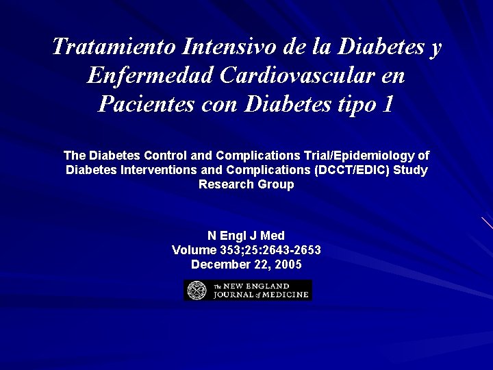 Tratamiento Intensivo de la Diabetes y Enfermedad Cardiovascular en Pacientes con Diabetes tipo 1
