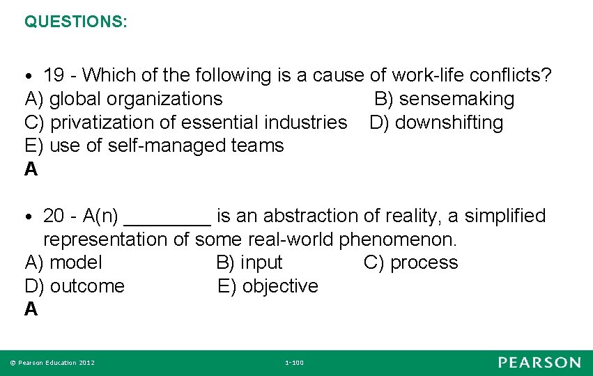 QUESTIONS: 19 - Which of the following is a cause of work-life conflicts? A)