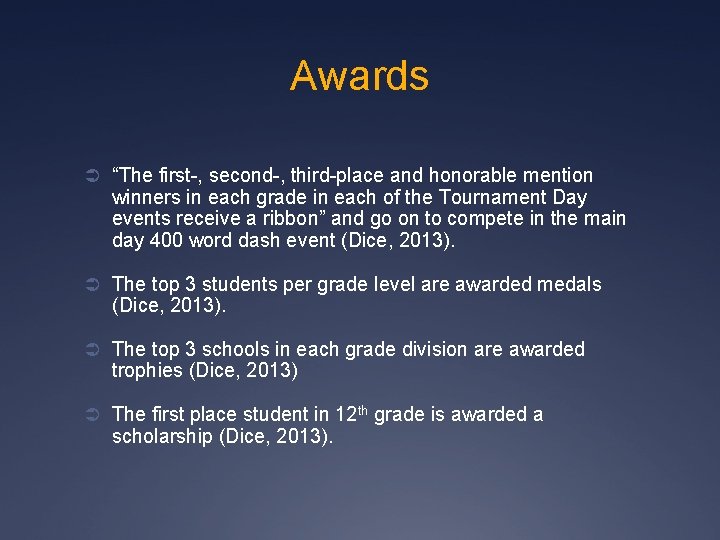 Awards Ü “The first-, second-, third-place and honorable mention winners in each grade in