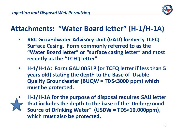 Injection and Disposal Well Permitting Attachments: “Water Board letter” (H-1/H-1 A) • RRC Groundwater