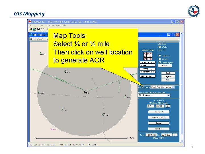 GIS Mapping Map Tools: Select ¼ or ½ mile Then click on well location