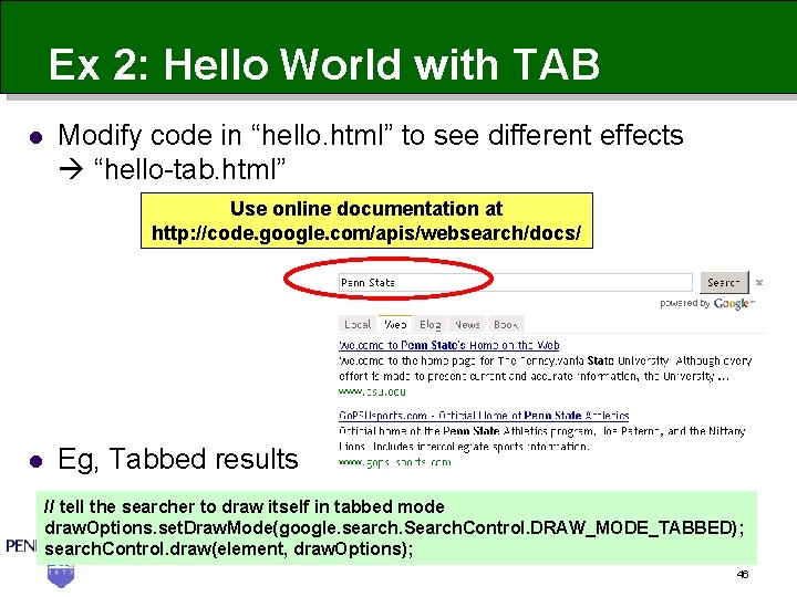 Ex 2: Hello World with TAB l Modify code in “hello. html” to see