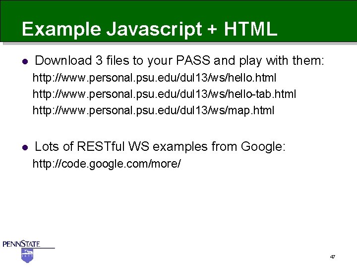 Example Javascript + HTML l Download 3 files to your PASS and play with