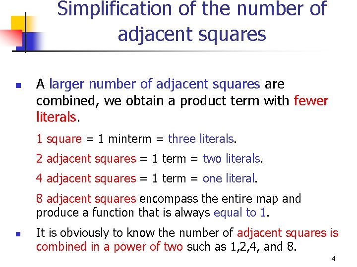 Simplification of the number of adjacent squares n A larger number of adjacent squares