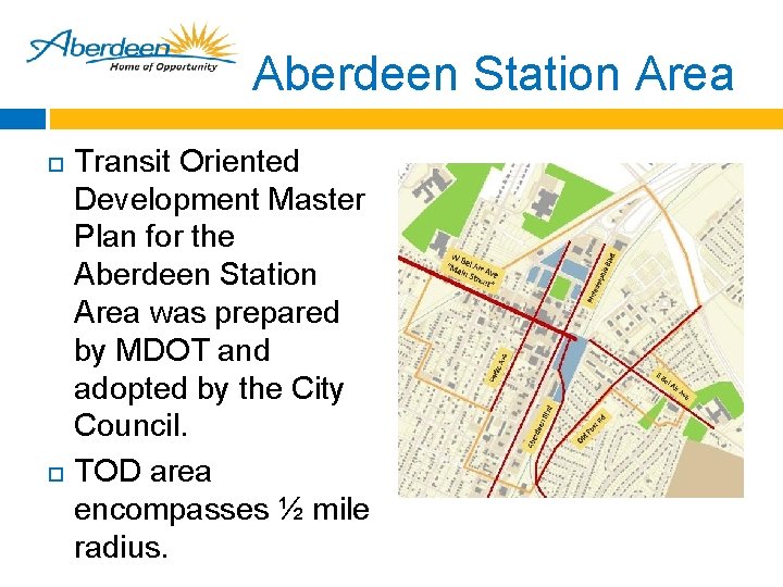 Aberdeen Station Area Transit Oriented Development Master Plan for the Aberdeen Station Area was