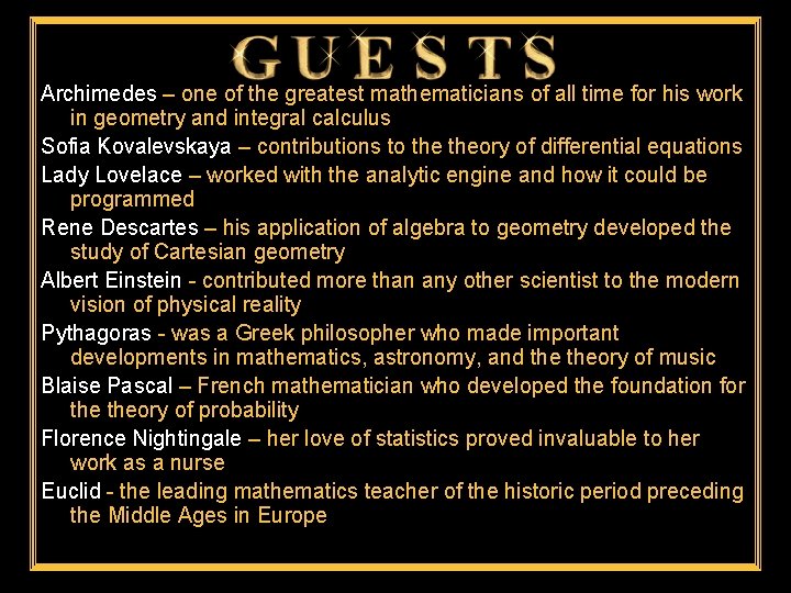 Mathematicians Archimedes – one of the greatest mathematicians of all time for his work