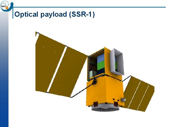 Optical payload (SSR-1) 