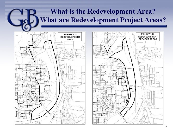 What is the Redevelopment Area? What are Redevelopment Project Areas? 17 