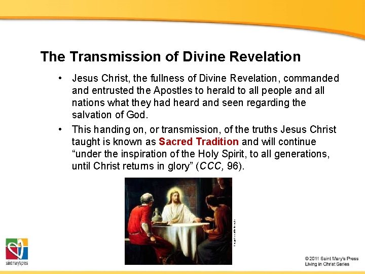 The Transmission of Divine Revelation Image in public domain • Jesus Christ, the fullness