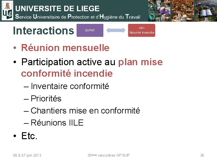 Interactions SUPHT ARI Sécurité Incendie • Réunion mensuelle • Participation active au plan mise