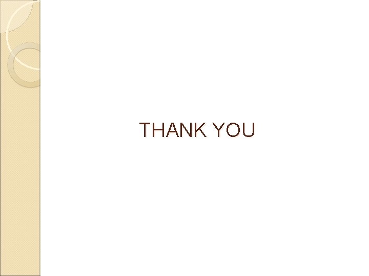 THANK YOU 