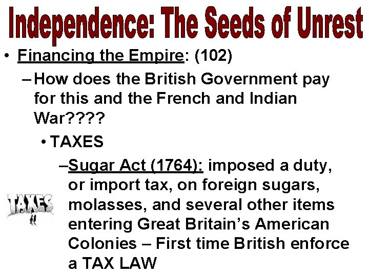  • Financing the Empire: (102) – How does the British Government pay for