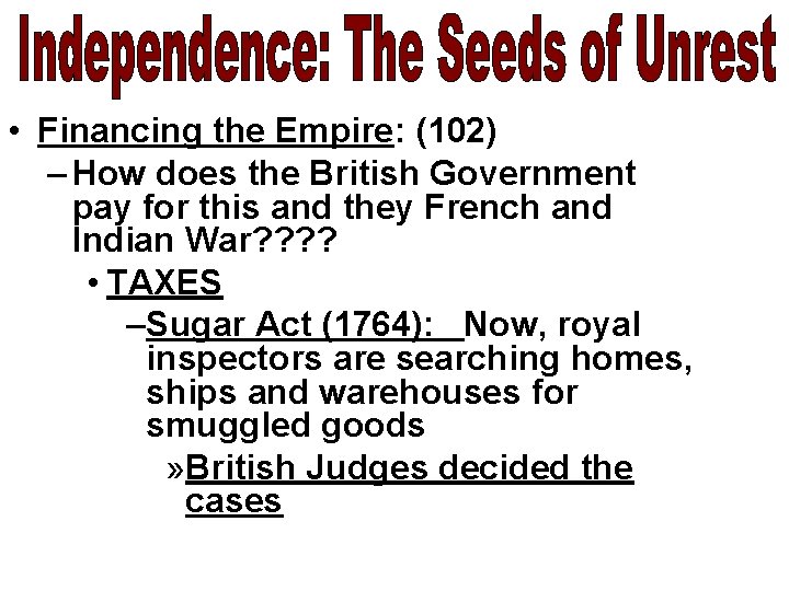  • Financing the Empire: (102) – How does the British Government pay for