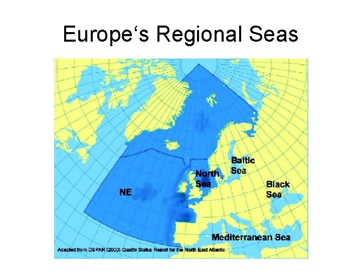 Europe‘s Regional Seas 