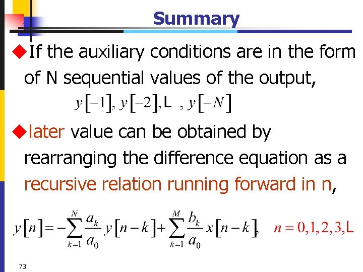 Summary u. If the auxiliary conditions are in the form of N sequential values