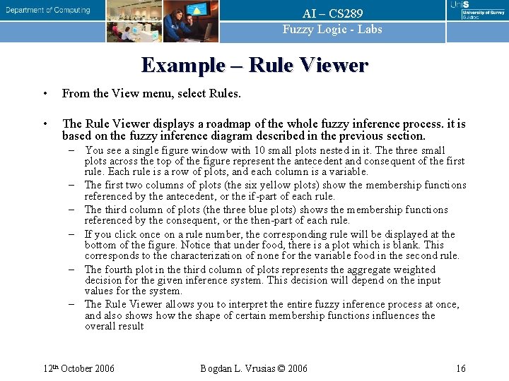 AI – CS 289 Fuzzy Logic - Labs Example – Rule Viewer • From