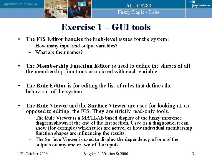 AI – CS 289 Fuzzy Logic - Labs Exercise 1 – GUI tools •