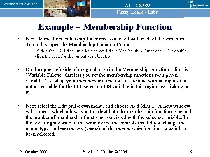 AI – CS 289 Fuzzy Logic - Labs Example – Membership Function • Next
