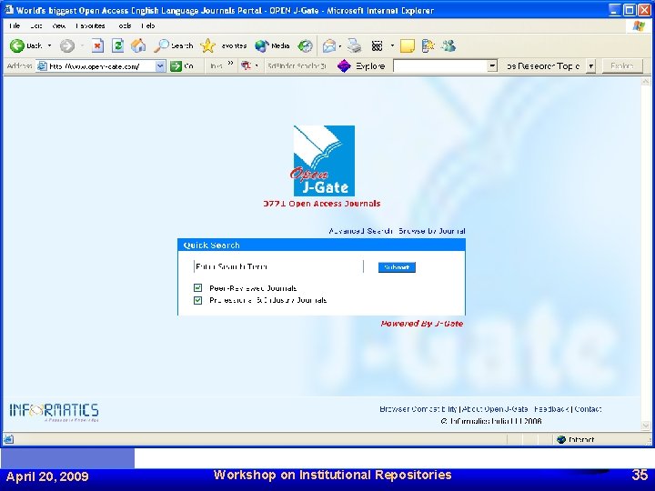 April 20, 2009 Workshop on Institutional Repositories 35 