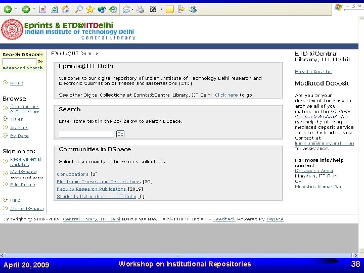 April 20, 2009 Workshop on Institutional Repositories 38 