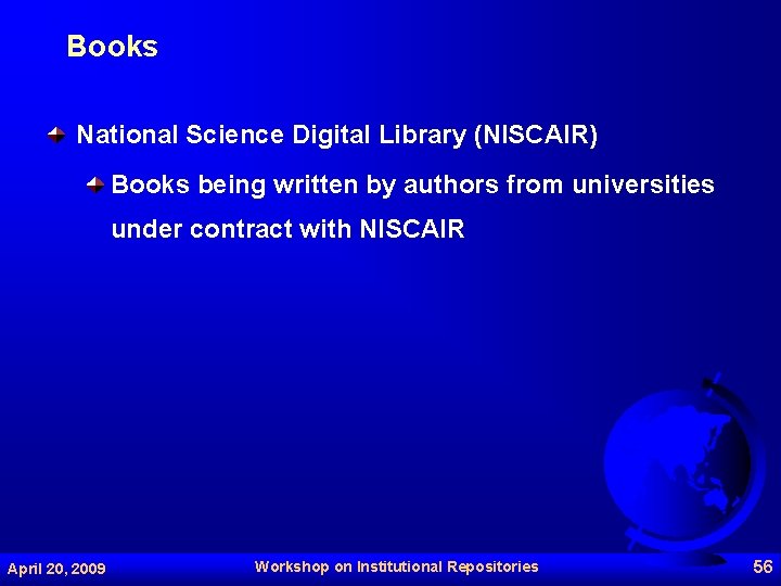 Books National Science Digital Library (NISCAIR) Books being written by authors from universities under