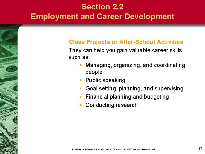 Section 2. 2 Employment and Career Development Class Projects or After-School Activities They can