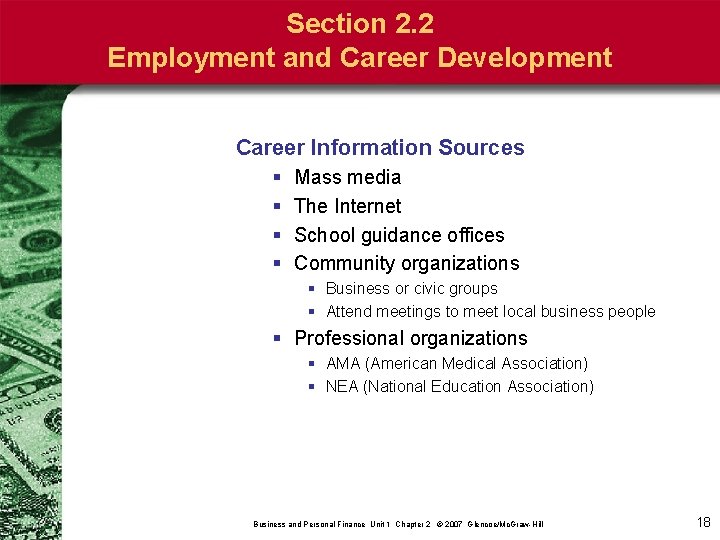 Section 2. 2 Employment and Career Development Career Information Sources § § Mass media