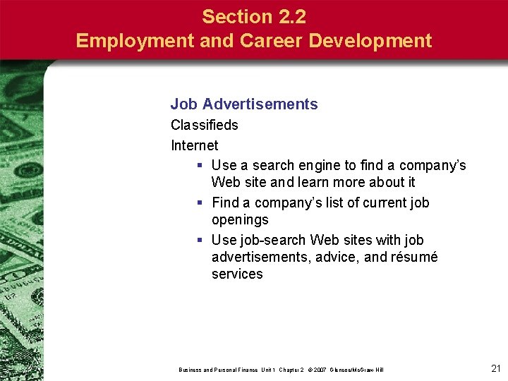 Section 2. 2 Employment and Career Development Job Advertisements Classifieds Internet § Use a