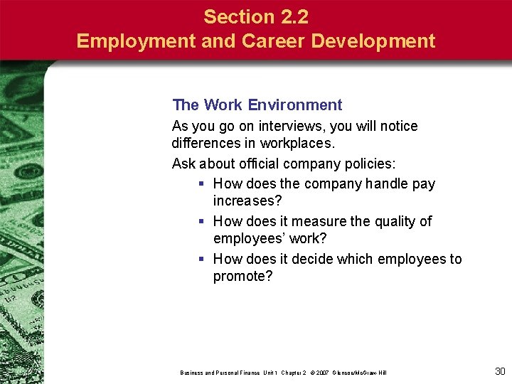 Section 2. 2 Employment and Career Development The Work Environment As you go on