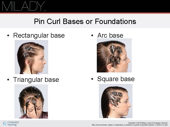 Pin Curl Bases or Foundations • Rectangular base • Arc base • Triangular base