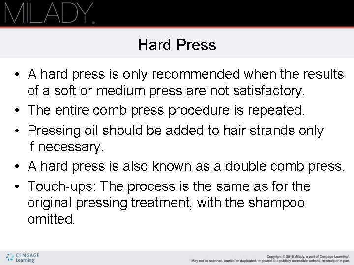 Hard Press • A hard press is only recommended when the results of a Hard Press • A hard press is only recommended when the results of a