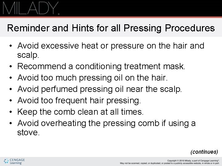 Reminder and Hints for all Pressing Procedures • Avoid excessive heat or pressure on Reminder and Hints for all Pressing Procedures • Avoid excessive heat or pressure on