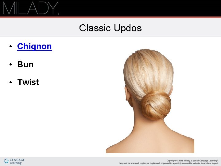 Classic Updos • Chignon • Bun • Twist Classic Updos • Chignon • Bun • Twist