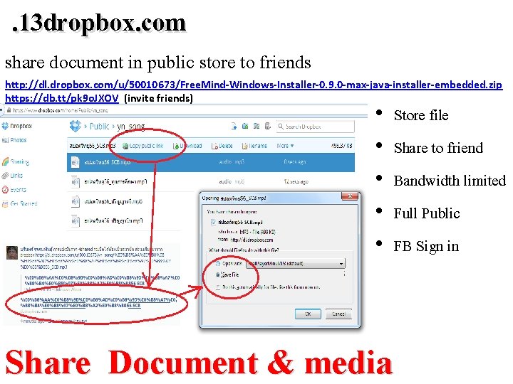 . 13 dropbox. com share document in public store to friends http: //dl. dropbox.