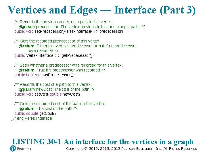 Vertices and Edges — Interface (Part 3) /** Records the previous vertex on a