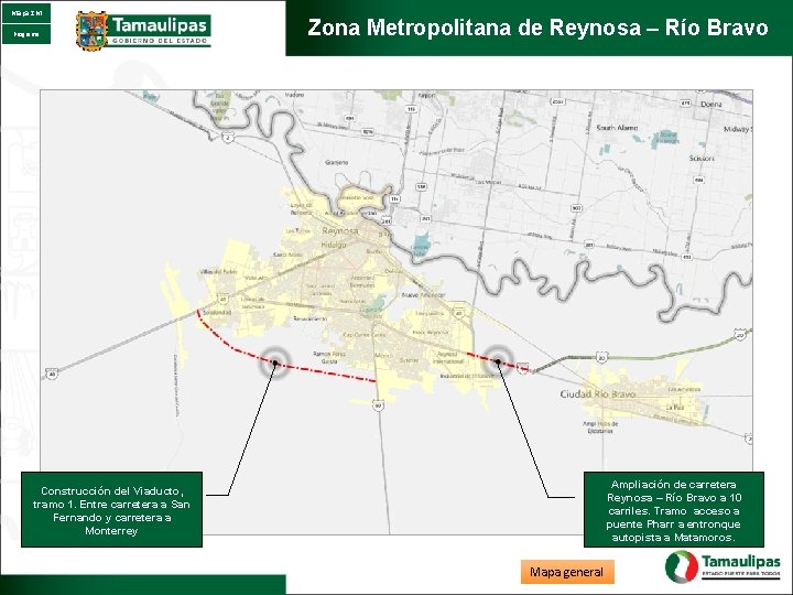 Mapa ZM Programa Zona Metropolitana de Reynosa – Río Bravo Ampliación de carretera Reynosa