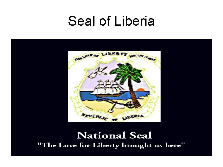 Seal of Liberia 