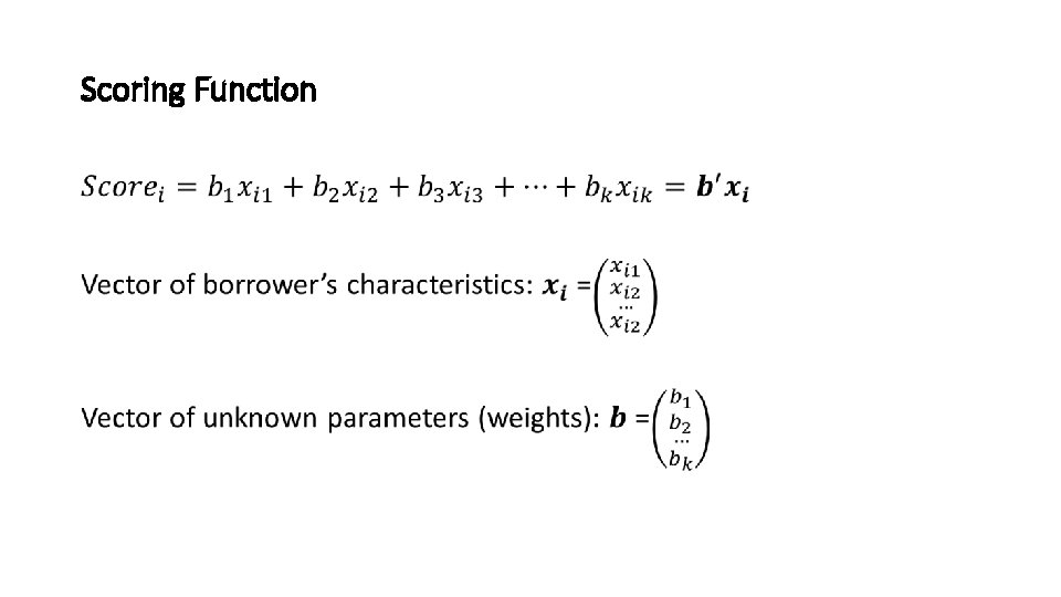 Scoring Function • 